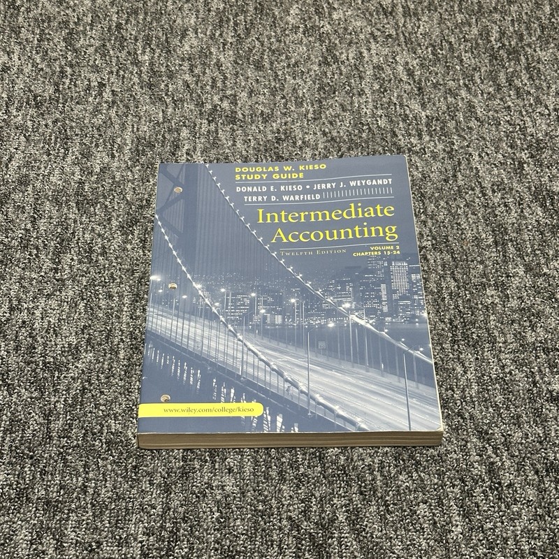 Intermediate Accounting Vol. 2 by Jerry J. Weygandt, Donald E. Kieso and...