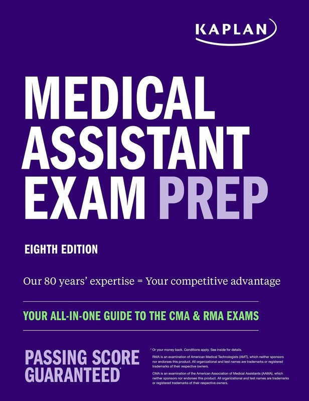Medical Assistant Exam Prep: Your All-in-One Guide to the CMA & RMA Exams (K…