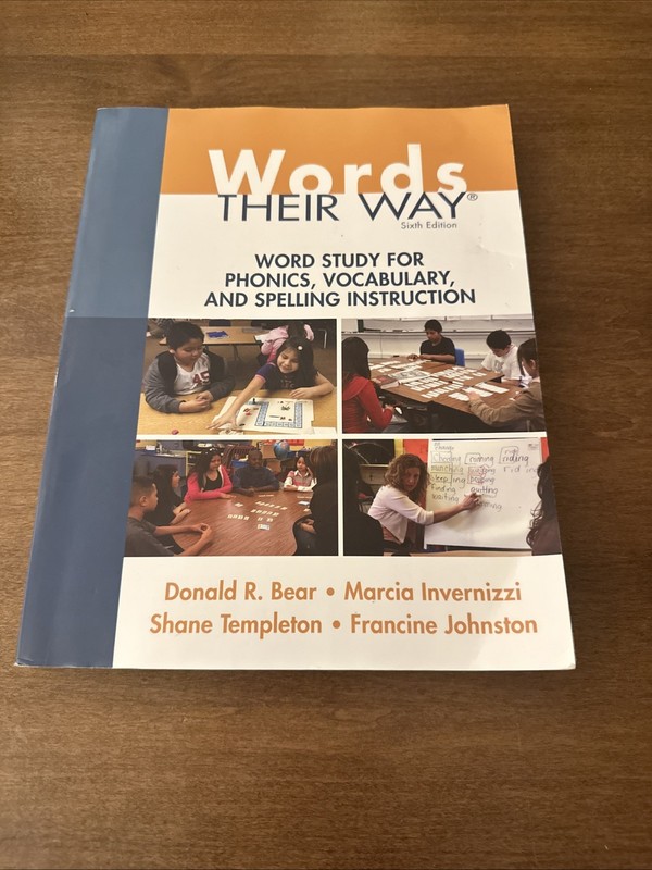 Words Their Way: Word Study for Phonics, Vocabulary, Instruction 6th VERY GOOD