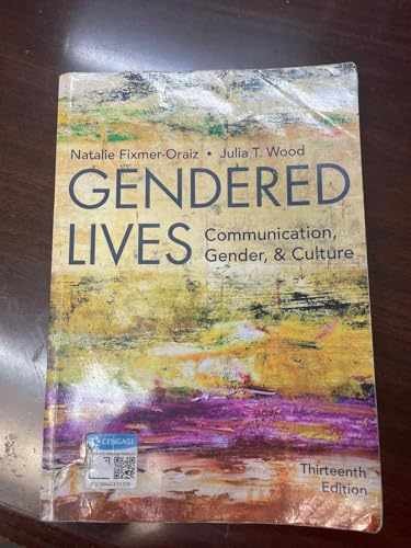 Gendered Lives – Paperback, by Wood Julia; Fixmer-Oraiz Natalie – Very Good