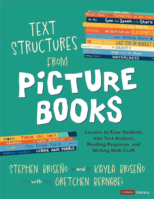 Text Structures From Picture Books [Grades 2-8] by Stephen Briseno