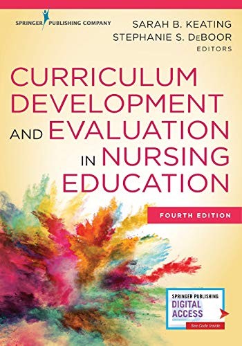 CURRICULUM DEVELOPMENT AND EVALUATION IN NURSING By Keating Edd Mph Rn VG