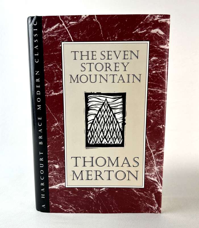 The Seven Storey Mountain by Thomas Merton Hardcover Edition