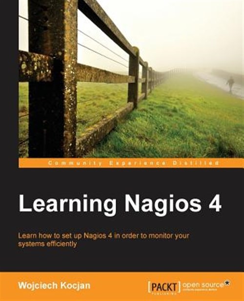 Learning Nagios 4, Paperback by Kocjan, Wojciech, Brand New, Free shipping in…