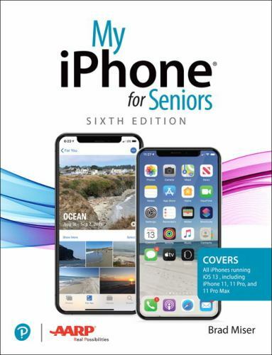 My iPhone for Seniors by Miser, Brad