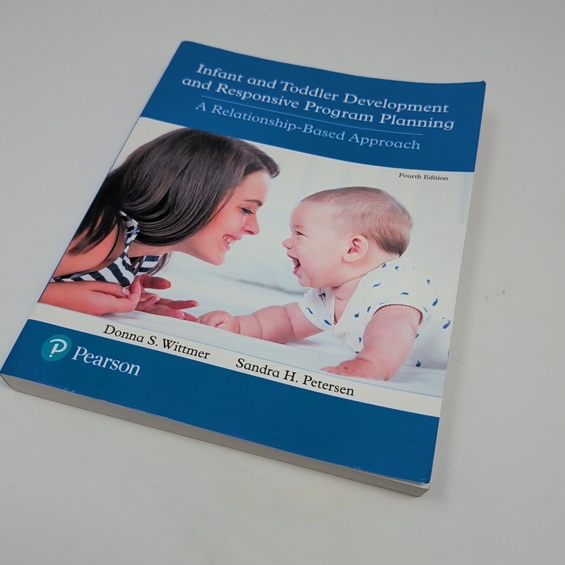 Infant and Toddler Development and Responsive Program Planning Book