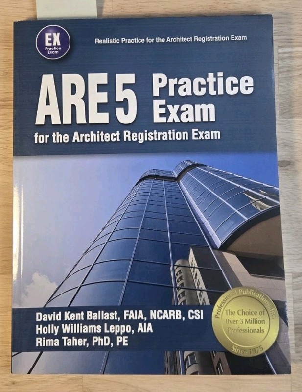 ARE 5 Practice Exam for the Architect Registration Exam by David Kent…