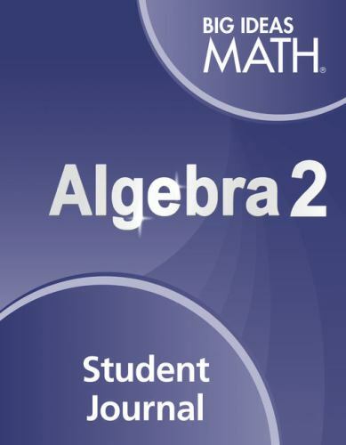 Big Ideas Math Algebra 2: Student Journal – Paperback – GOOD