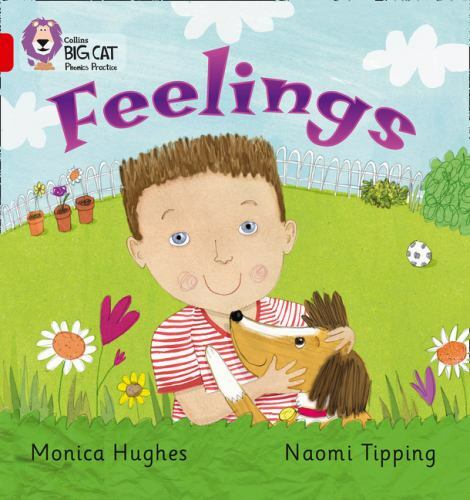 Collins Big Cat Phonics Ser.: Feelings: Band 02B/Red B (Collins Big Cat …