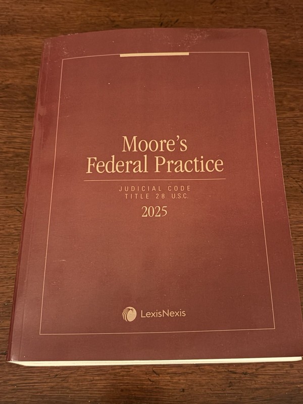 2025 Moore’s Federal Practice Judicial Code Title 28 U.S.C. – LexisNexis