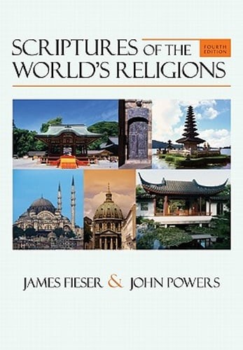 Scriptures of the World’s Religions by James Fieser: Used