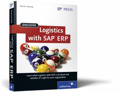 Discover Logistics with SAP ERP by Martin Murray