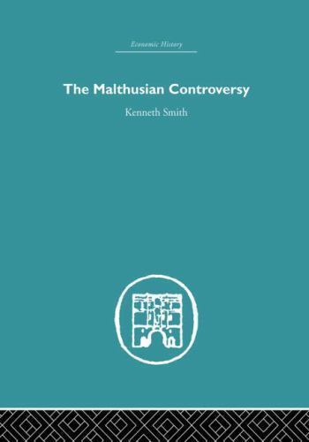 Malthusian Controversy, Paperback by Smith, Kenneth, Brand New, Free shipping…