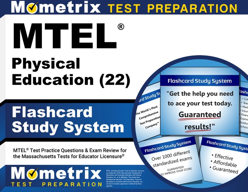 MTEL Physical Education (22) Flashcard Study System