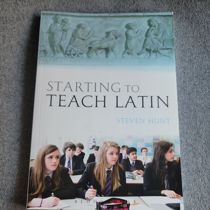 Starting to Teach Latin by Steven Hunt Paperback / softback Book The Fast Free