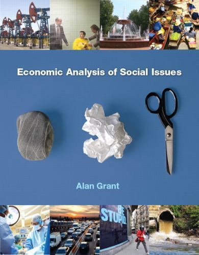 Economic Analysis of Social Issues by Grant, Alan