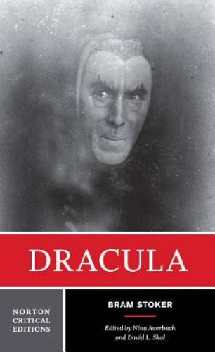 Dracula (Norton Critical Editions) – Paperback By Stoker, Bram – GOOD