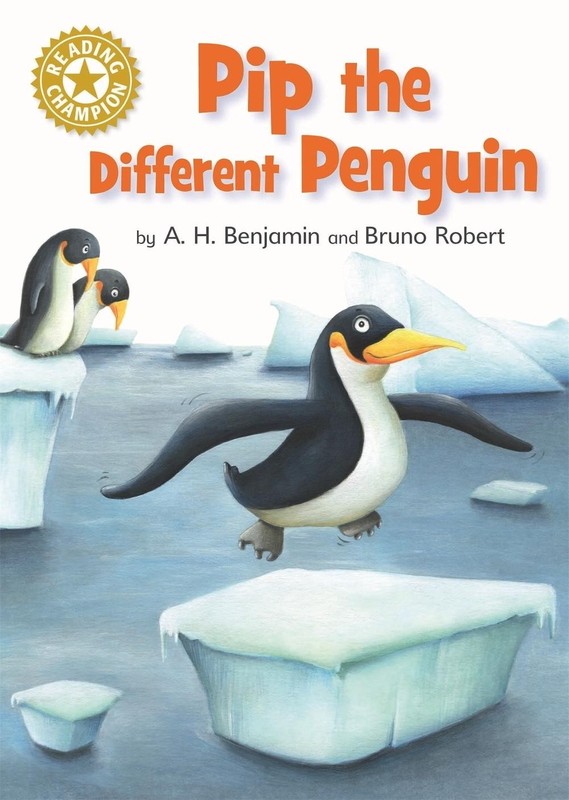 Reading Champion: Pip the Different Penguin: Independent Reading Gold 9 by A.H.