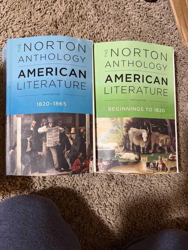 The Norton Anthology American Literature 1820- 1865 & Beginnings to 1820 9th ed.