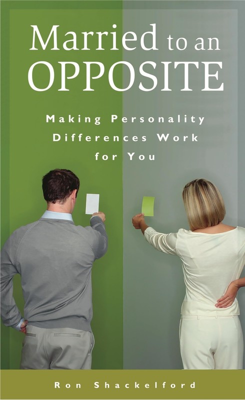 Married to an Opposite: Making Personality Differences Work for You (Psychol...