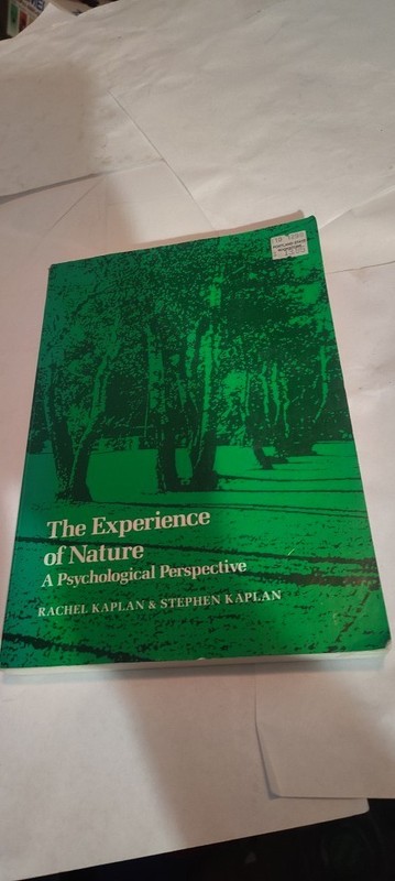 The Experience of Nature: A Psychological Perspective book 1989 PB rachel kaplan