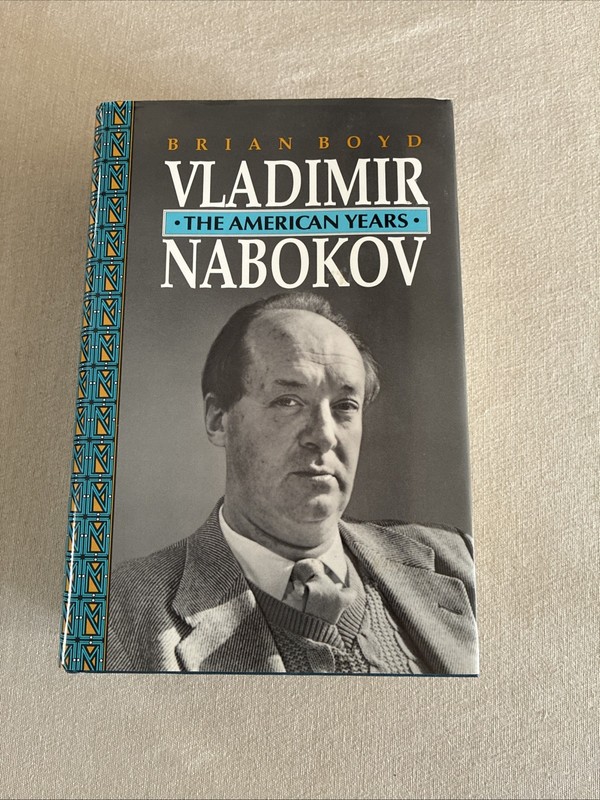 Vladimir Nabokov : The American Years by Brian Boyd (1991, Hardcover)