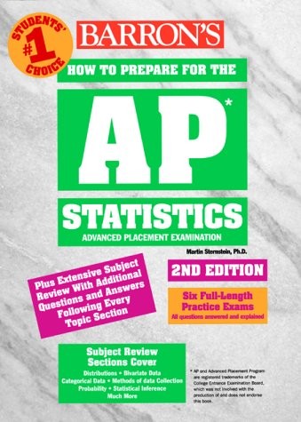 BARRON’S HOW TO PREPARE FOR THE AP STATISTICS: ADVANCED By Martin Sternstein VG+