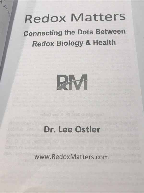 Redox Matters: Connecting Redox Biology & Health by Dr. Lee Ostler - Signed gallery