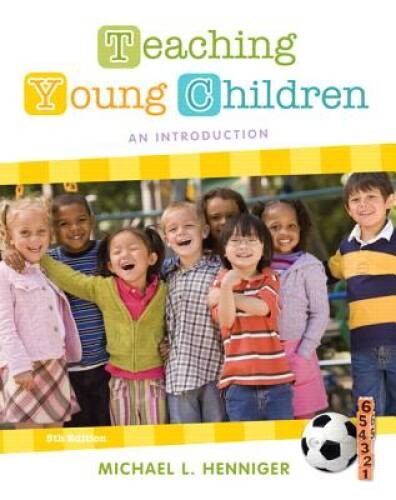Teaching Young Children: An Introduction (5th Edition) – Paperback – GOOD
