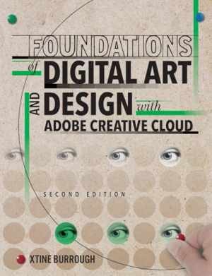 Foundations of Digital Art and Design with – Paperback, by burrough xtine – Good