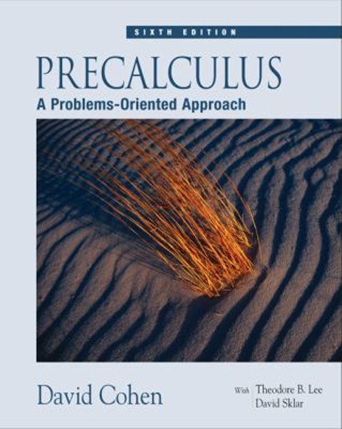 Precalculus : A Problems-Oriented Approach Hardcover David Cohen