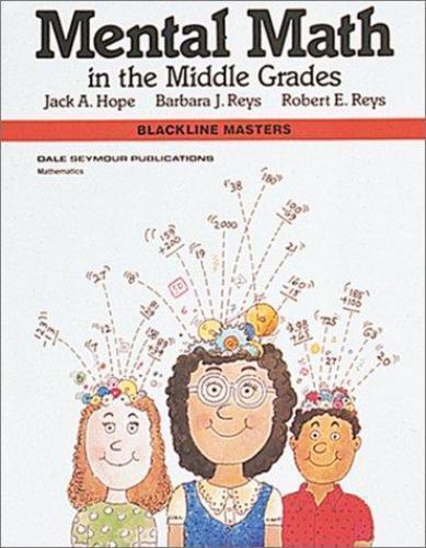 Mental Math in the Middle Grades, Blackline Masters Pearson Educa