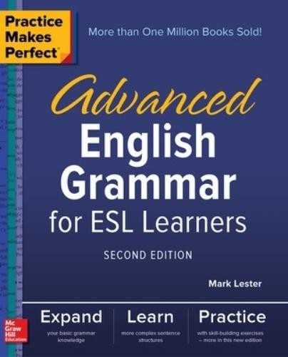 Mark Lester Practice Makes Perfect: Advanced English Gra (Paperback) (UK IMPORT)