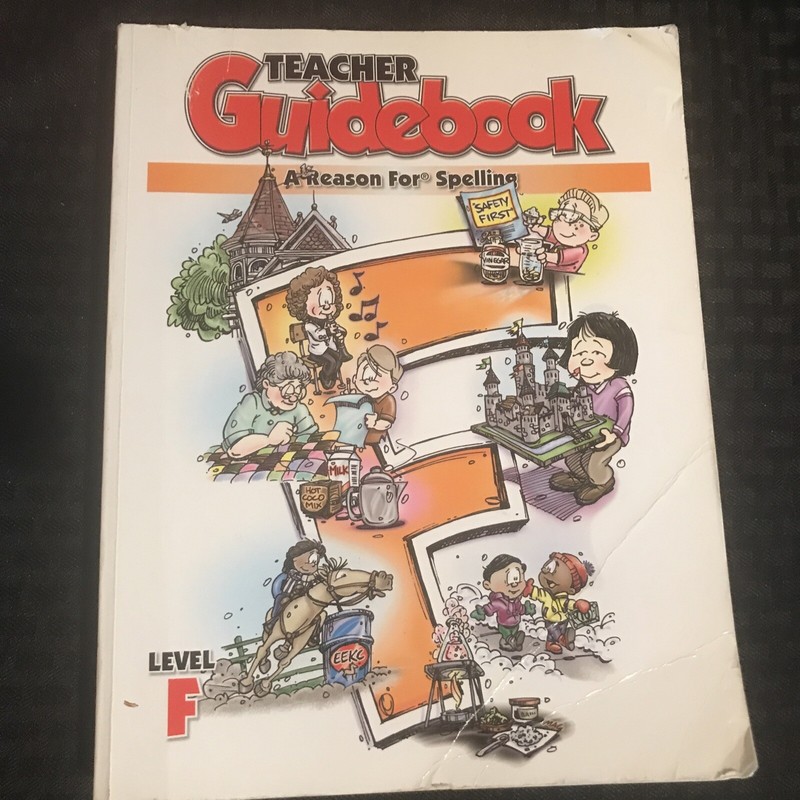 A Reason for Spelling Level F Teacher Guidebook by The Concerned Group curriculT