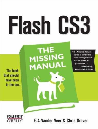 Flash CS3: The Missing Manual – Paperback, by Veer E. A. Vander; – Very Good