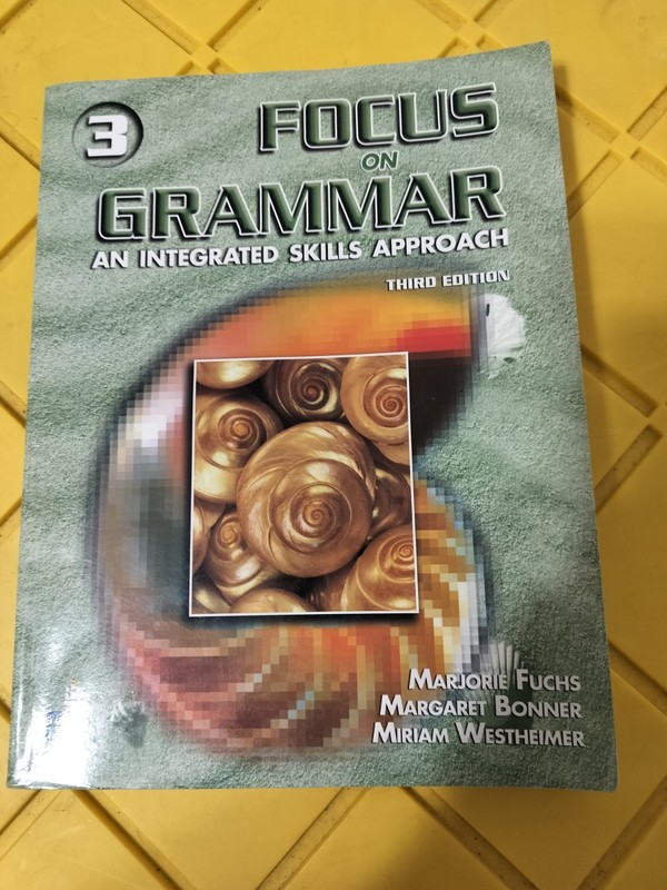 Focus On Grammar An Integrated Skills Approach Third Edition Book