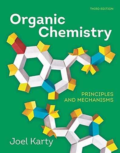 Organic Chemistry: Principles – Product Bundle, by Karty Joel M. – Very Good c