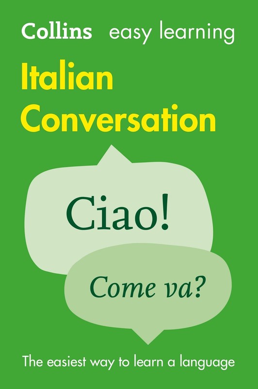Collins Easy Learning Italian ― Easy Learning Italian Conversation – paper…