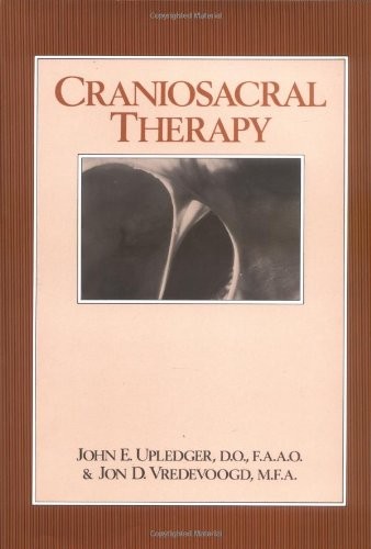 Craniosacral Therapy by Upledger, John E., Vredevoogd, Jon
