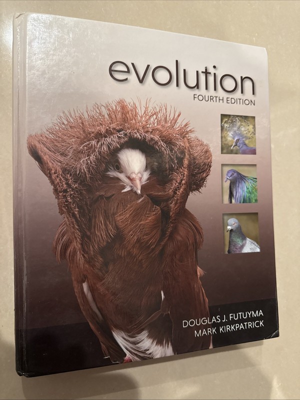 Evolution by Douglas J. Futuyma and Mark Kirkpatrick (2017, Hardcover)