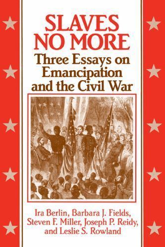 Slaves No More: Three Essays on Emancipation – 0521436923, Ira Berlin, paperback