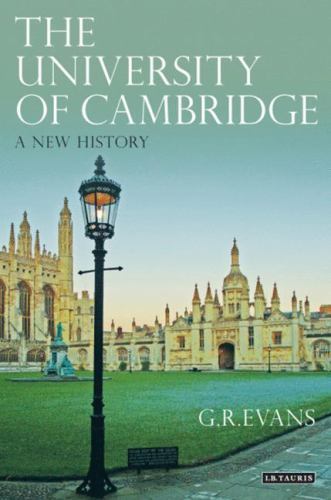 University of Cambridge : A New History, Hardcover by Evans, G. R., Brand New…