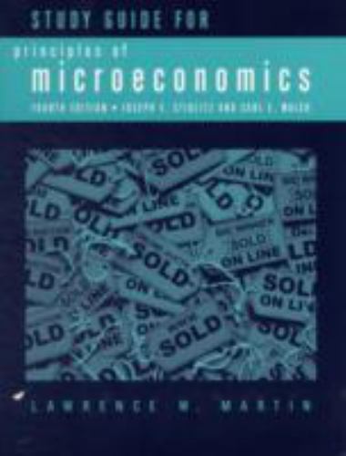 Stiglitz and Walsh’s Principles of – Lawrence W Martin, 9780393928266, paperback