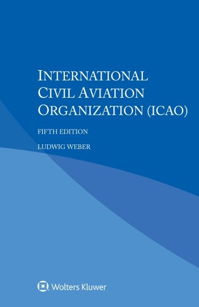 International Civil Aviation Organization, Paperback by Weber, Ludwig, Brand …