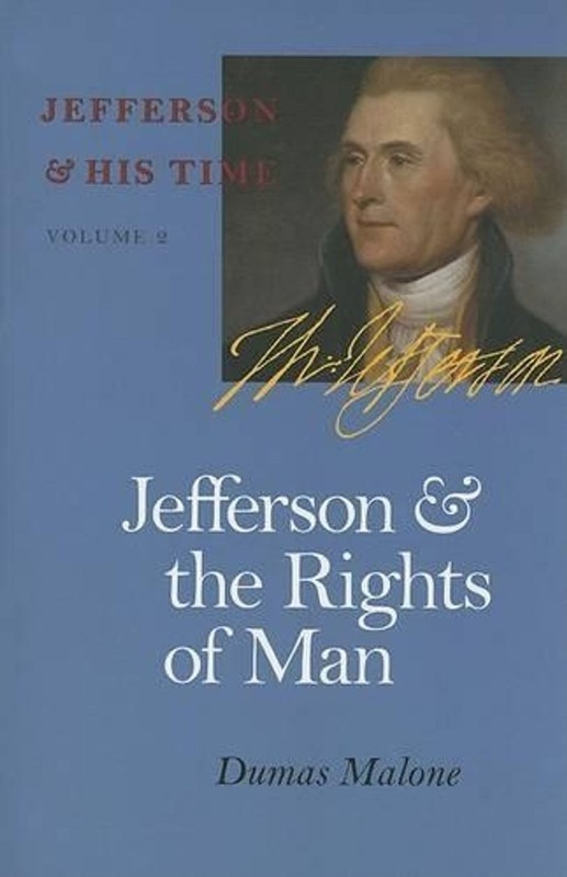 Jefferson and the Rights of Man by Dumas Malone (English) Paperback Book