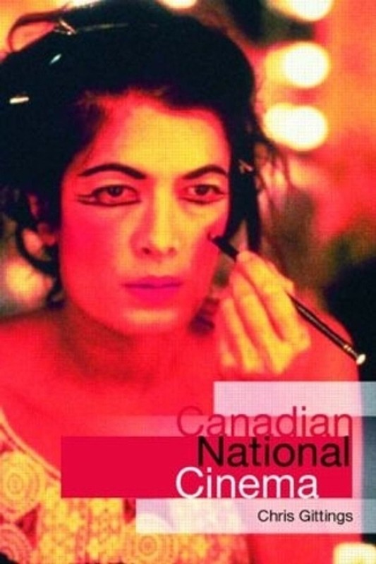 Canadian National Cinema by Chris Gittings (English) Paperback Book