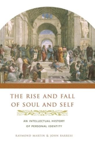 Raymond Martin John Barr The Rise and Fall of Soul and S (Paperback) (UK IMPORT)