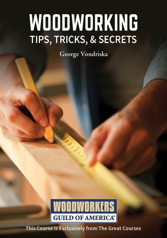 Woodworking Tips, Tricks, and Secrets