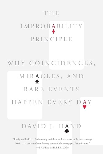 David J Hand The Improbability Principle (Paperback) (UK IMPORT)