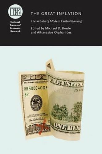The Great Inflation by Michael D. Bordo: New